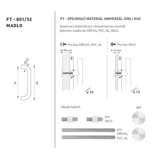 FT - MADLO kód K01 Ø 32 mm UN ks | WS - Bílá matná