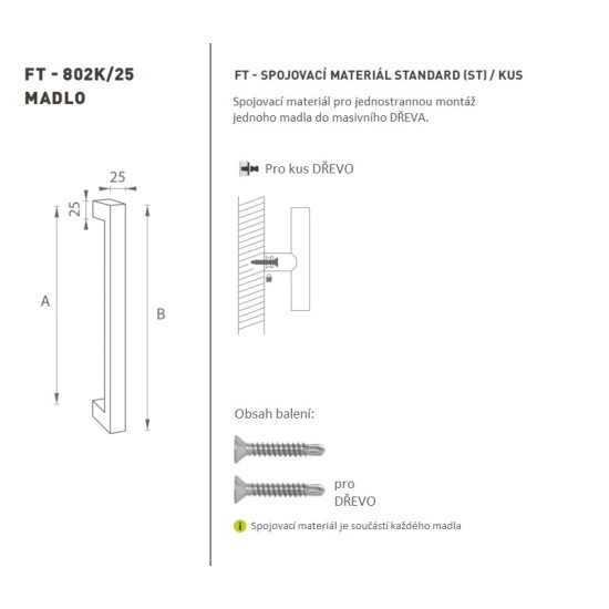 FT - MADLO kód K02K 25x25 mm ST ks | BN - Broušená nerez