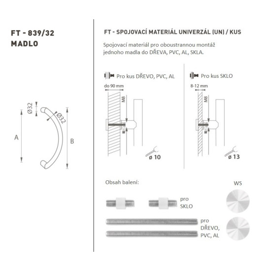 FT - MADLO kód K39 Ø 32 mm UN ks | WS - Bílá matná