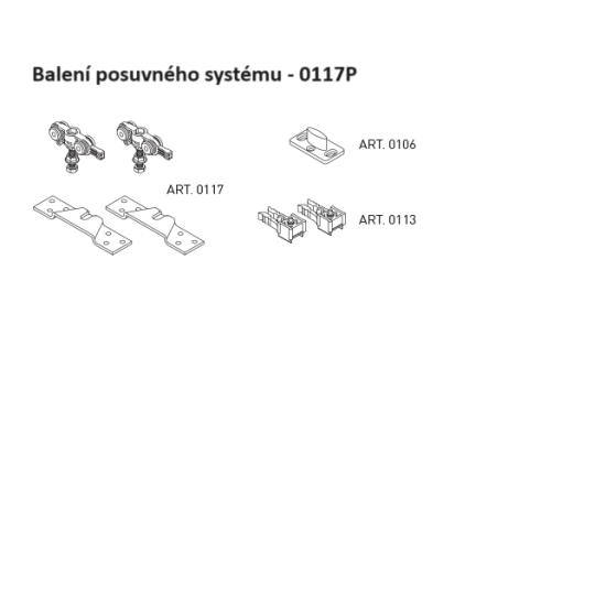 SC - Balení posuvného systému 100 LEGGERA art.0117P